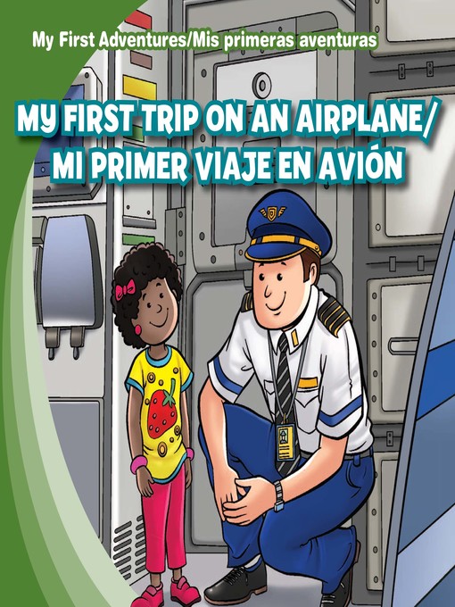 Title details for My First Trip on an Airplane /Mi primer viaje en avión by Katie Kawa - Wait list